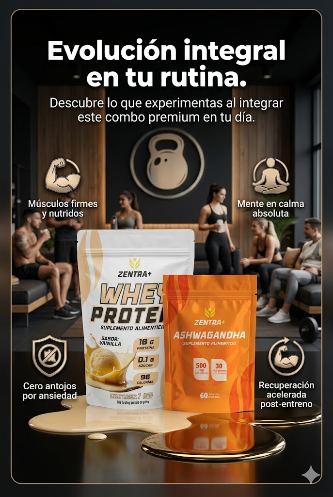 COMBO FUERZA Y BINESTAR Whey Protein Vainilla /ASHWAGANDA